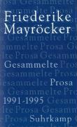 Gesammelte Prosa 4 - Mayröcker, Friederike
