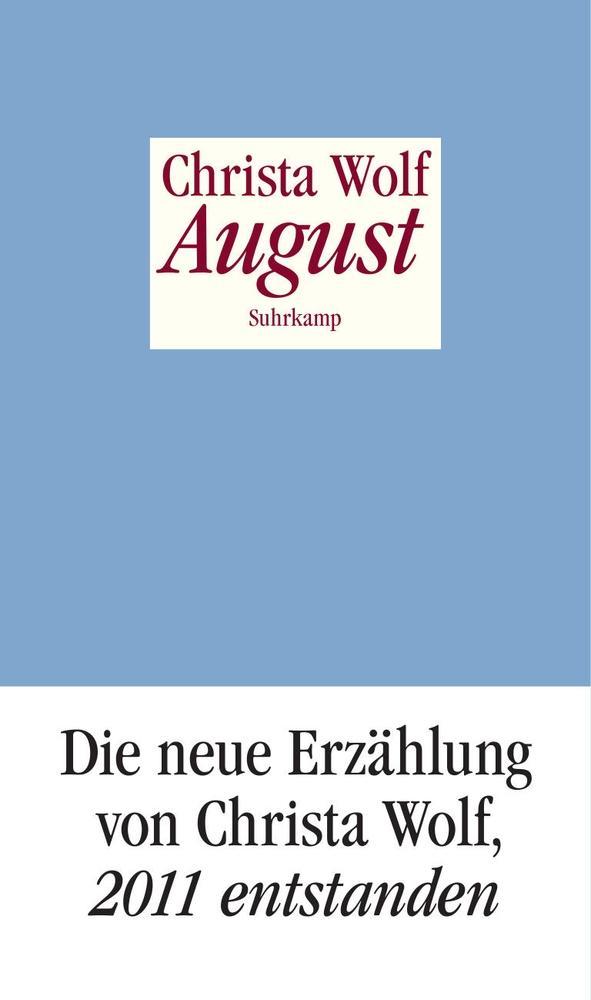 August - Wolf, Christa