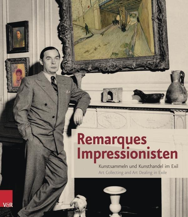 Remarques Impressionisten - Schneider, Thomas F.|Jaehner, Inge|Remarque, Erich Maria