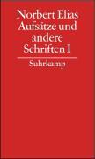 Gesammelte Schriften 14. Aufsaetze und andere Schriften 1 - Elias, Norbert|Elias, Norbert|Hammer, Heike