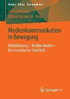 Medienkommunikation in Bewegung - Wimmer, Jeffrey|Hartmann, Maren