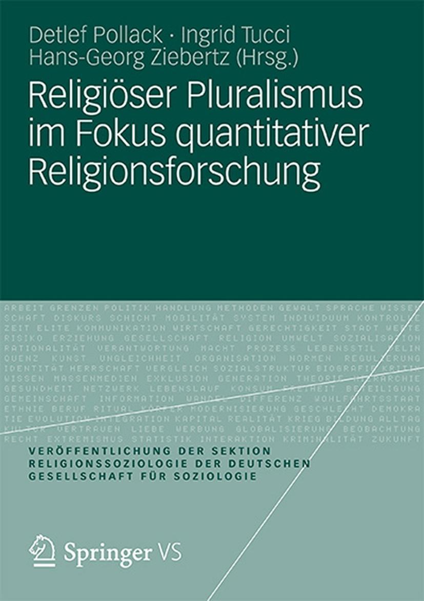 Religioeser Pluralismus im Fokus quantitativer Religionsforschung - Pollack, Detlef|Tucci, Ingrid|Ziebertz, Hans-Georg