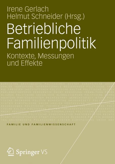 Betriebliche Familienpolitik - Gerlach, Irene|Schneider, Helmut