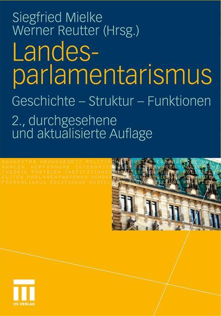 Landesparlamentarismus - Mielke, Siegfried|Reutter, Werner