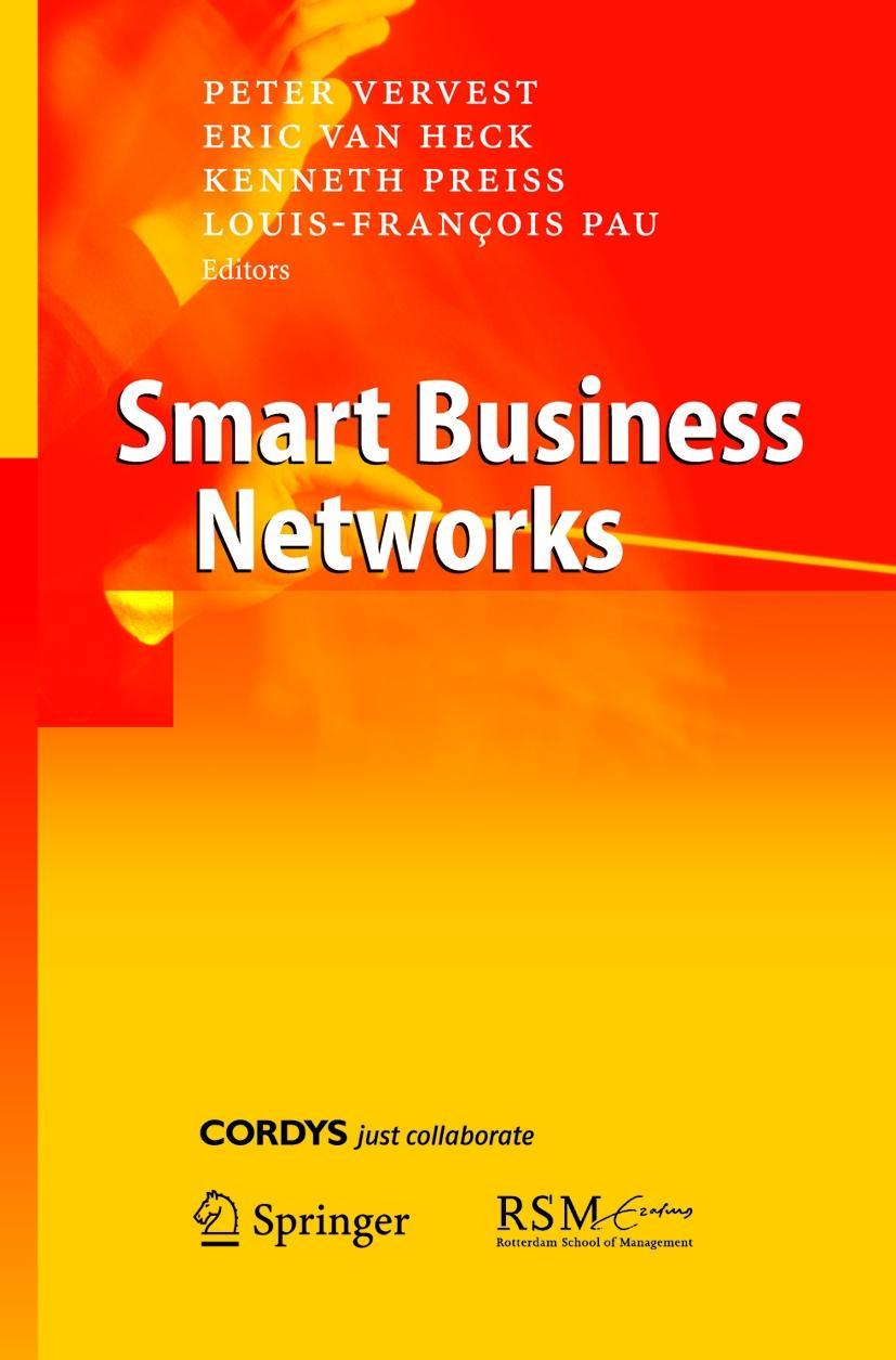 Smart Business Networks - Vervest, Peter H. M.|Heck, Eric van|Preiss, Kenneth