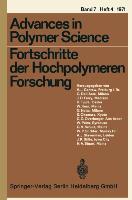 Fortschritte der Hochpolymeren Forschung - H.-J. Cantow|G. Dall´Asta|J. D. Ferry|H. Fujita|W. Kern|G. Natta|S. Okamura|C. G. Overberger|W. Prins|G. V. Schulz|William P. Slichter|A. J. Staverman|J. K. Stille|H. A. Stuart