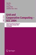 Grid and Cooperative Computing - GCC 2004 - Jin, Hai|Pan, Yi|Xiao, Nong|Sun, Jianhua