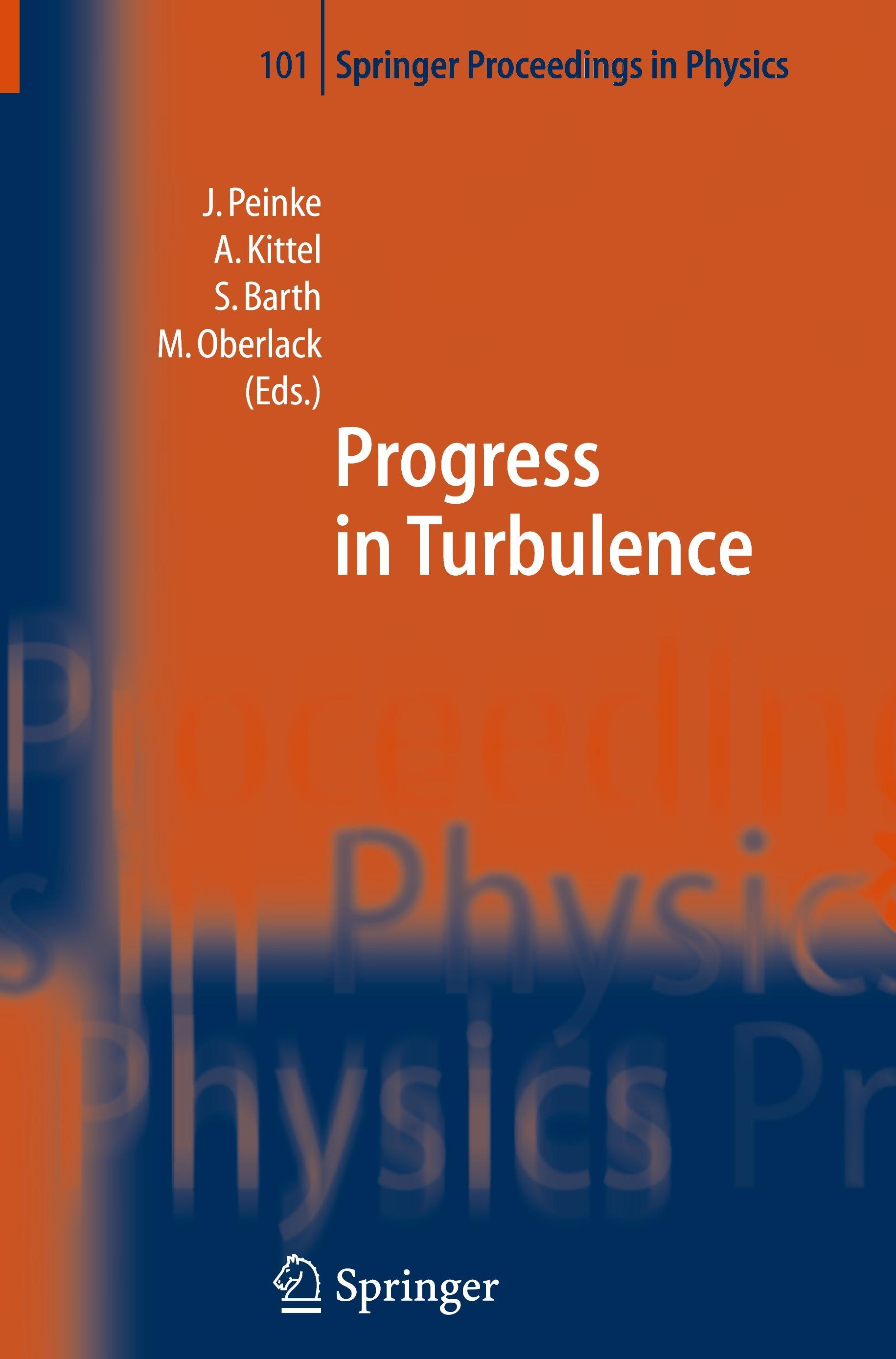 Progress in Turbulence - Peinke, Joachim|Kittel, A.|Barth, S.