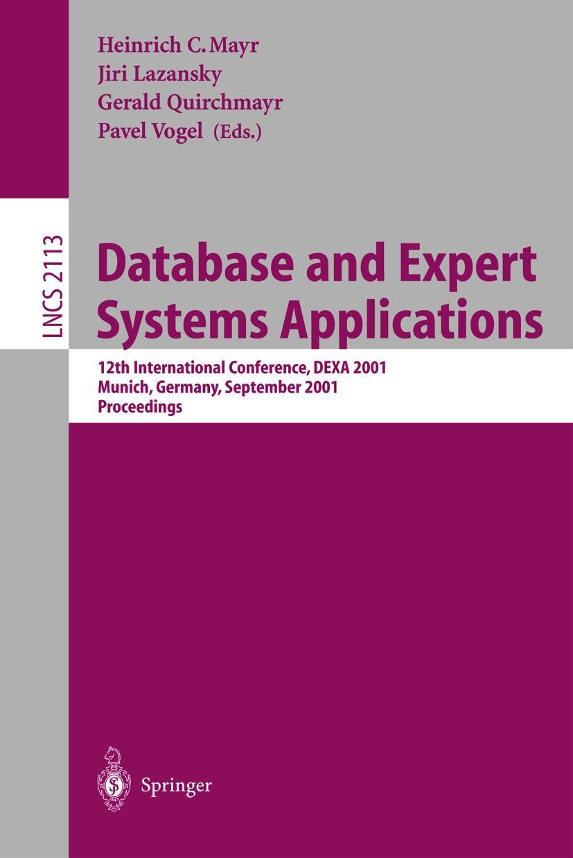 Database and Expert Systems Applications - Mayr, Heinrich C.|Lazansky, Jiri|Quirchmayr, Gerald|Vogel, Pavel