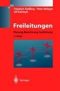 Freileitungen - F. Kießling|P. Nefzger|U. Kaintzyk