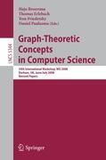 Graph-Theoretic Concepts in Computer Science - Broersma, Hajo|Erlebach, Thomas|Friedetzky, Tom|Paulusma, Daniel