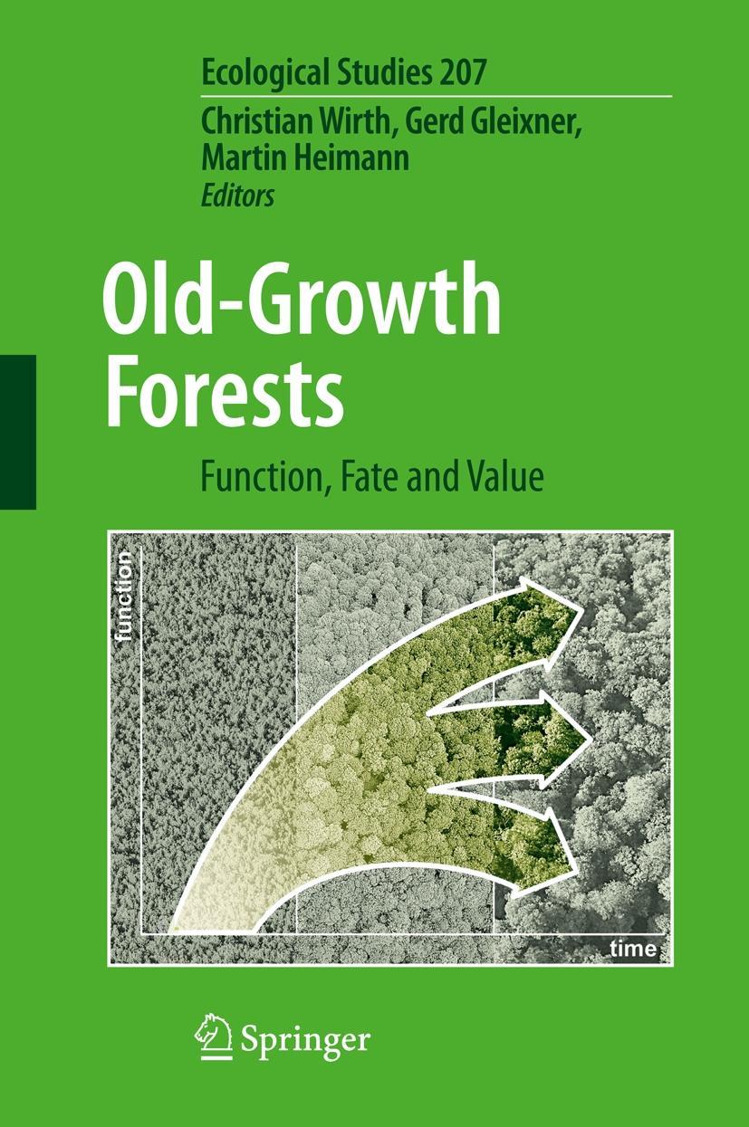 Old-Growth Forests - Wirth, Christian|Gleixner, Gerd|Heimann, Martin