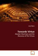 Towards Virtue - Myers, Jesse