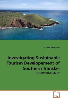 Investigating Sustainable Tourism Developement of Southern Transkei - Lulamile Ntonzima