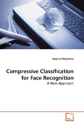 Compressive Classification for Face Recognition - Majumdar, Angshul