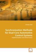 Synchronization Methods for Dual-Core Automotive Control-Systems - Christian Stoif