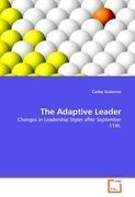 The Adaptive Leader - Carlos Gutierrez