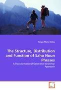 The Structure, Distribution and Function of Saho Noun Phrases - Tsegay Muhur Gidey