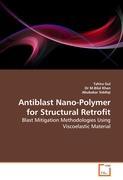 Antiblast Nano-Polymer for Structural Retrofit - Tahira Gul|Dr M.Bilal Khan|Abubakar Siddiqi