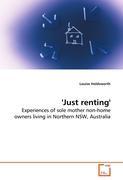 Just renting' - Holdsworth, Louise