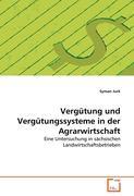 Vergütung und Vergütungssysteme in der Agrarwirtschaft - Syman Jurk