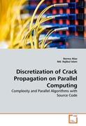 Discretization of Crack Propagation on Parallel Computing - Norma Alias|Md. Rajibul Islam