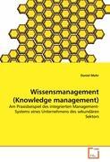 Wissensmanagement (Knowledge management) - Daniel Mohr