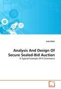 Analysis And Design Of Secure Sealed-Bid Auction - KUN PENG