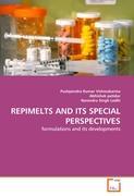 REPIMELTS AND ITS SPECIAL PERSPECTIVES - Pushpendra Kumar Vishwakarma|Abhishek patidar|Narendra Singh Lodhi