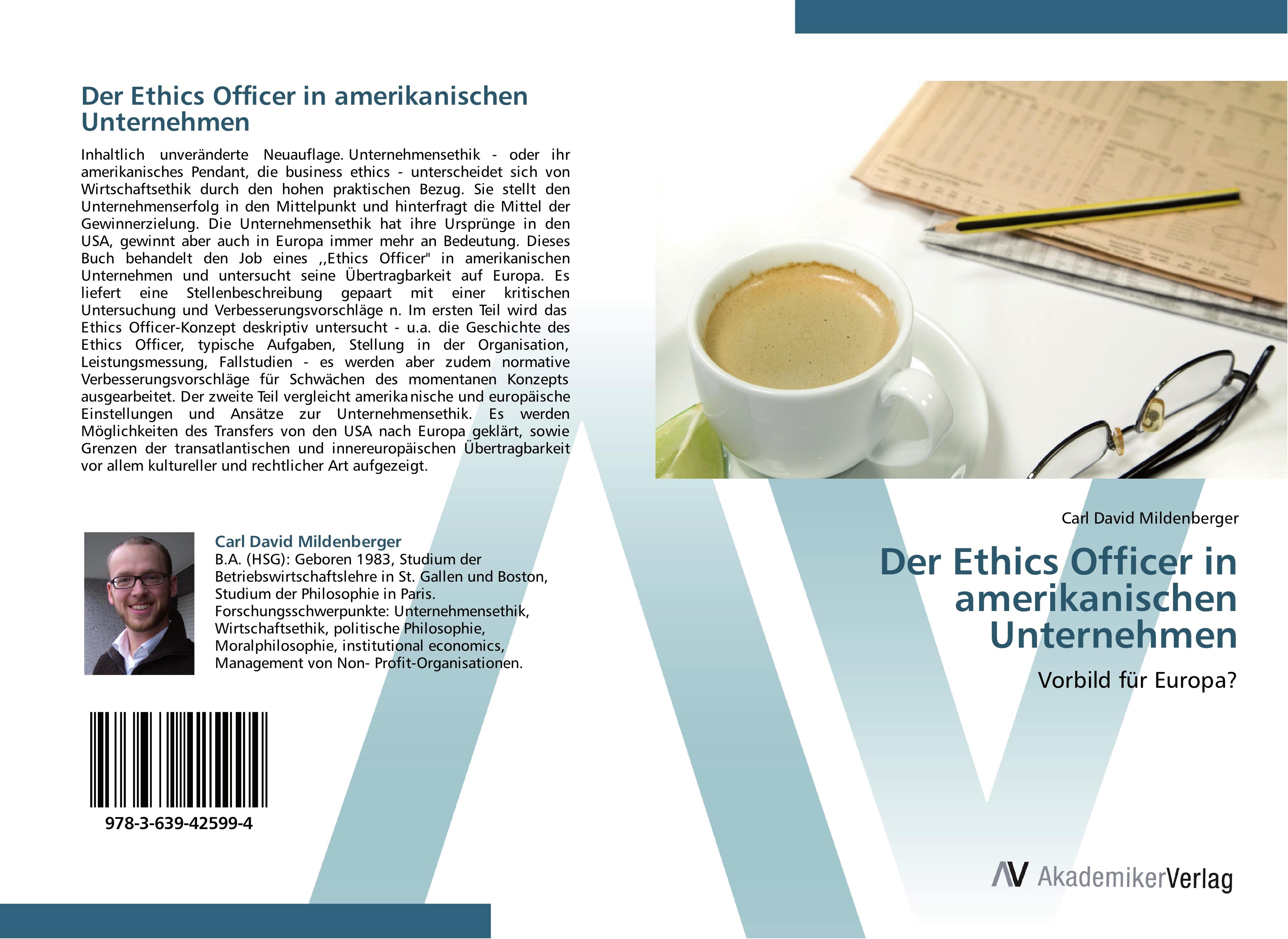 Der Ethics Officer in amerikanischen Unternehmen - Carl David Mildenberger