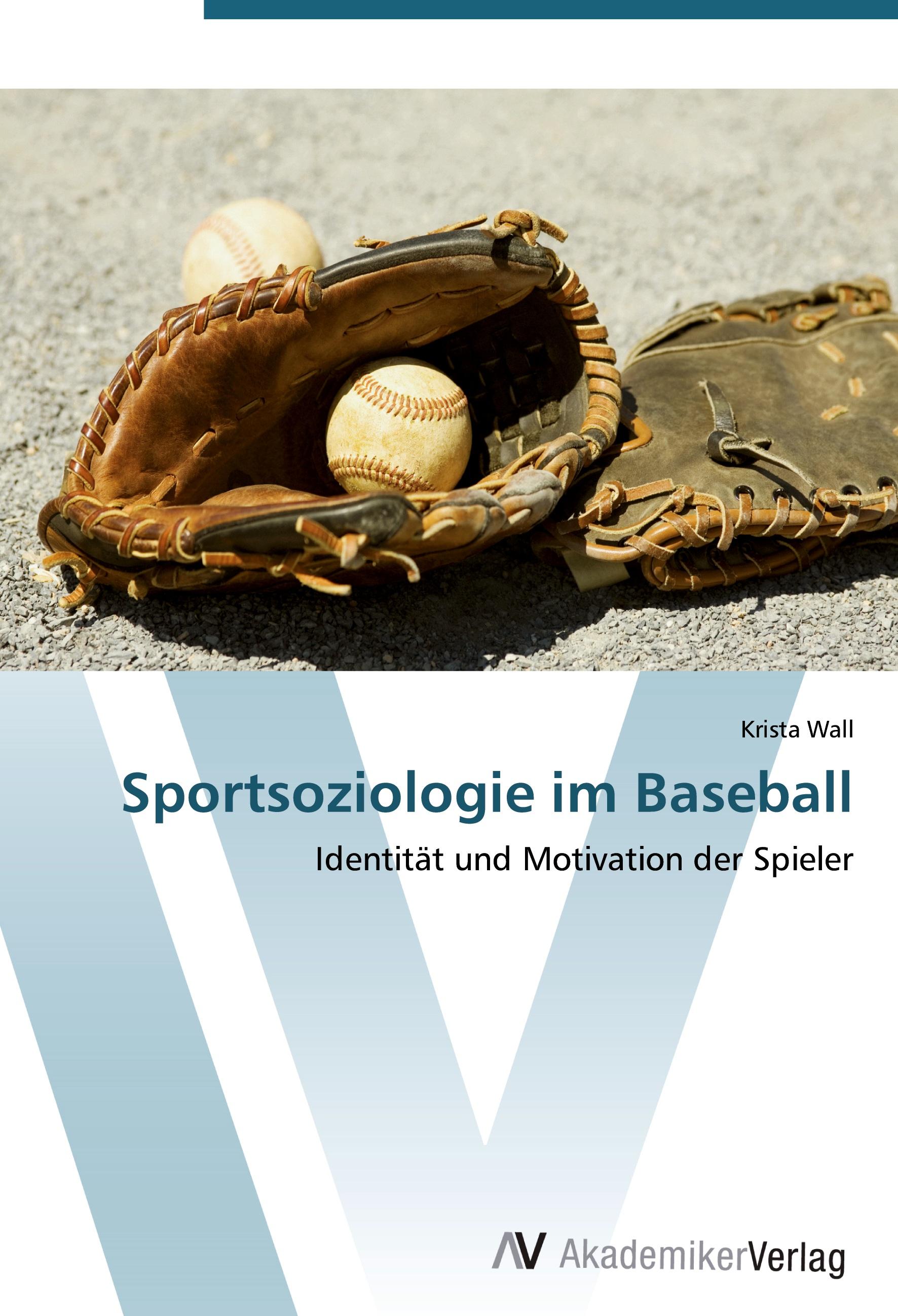 Sportsoziologie im Baseball - Krista Wall