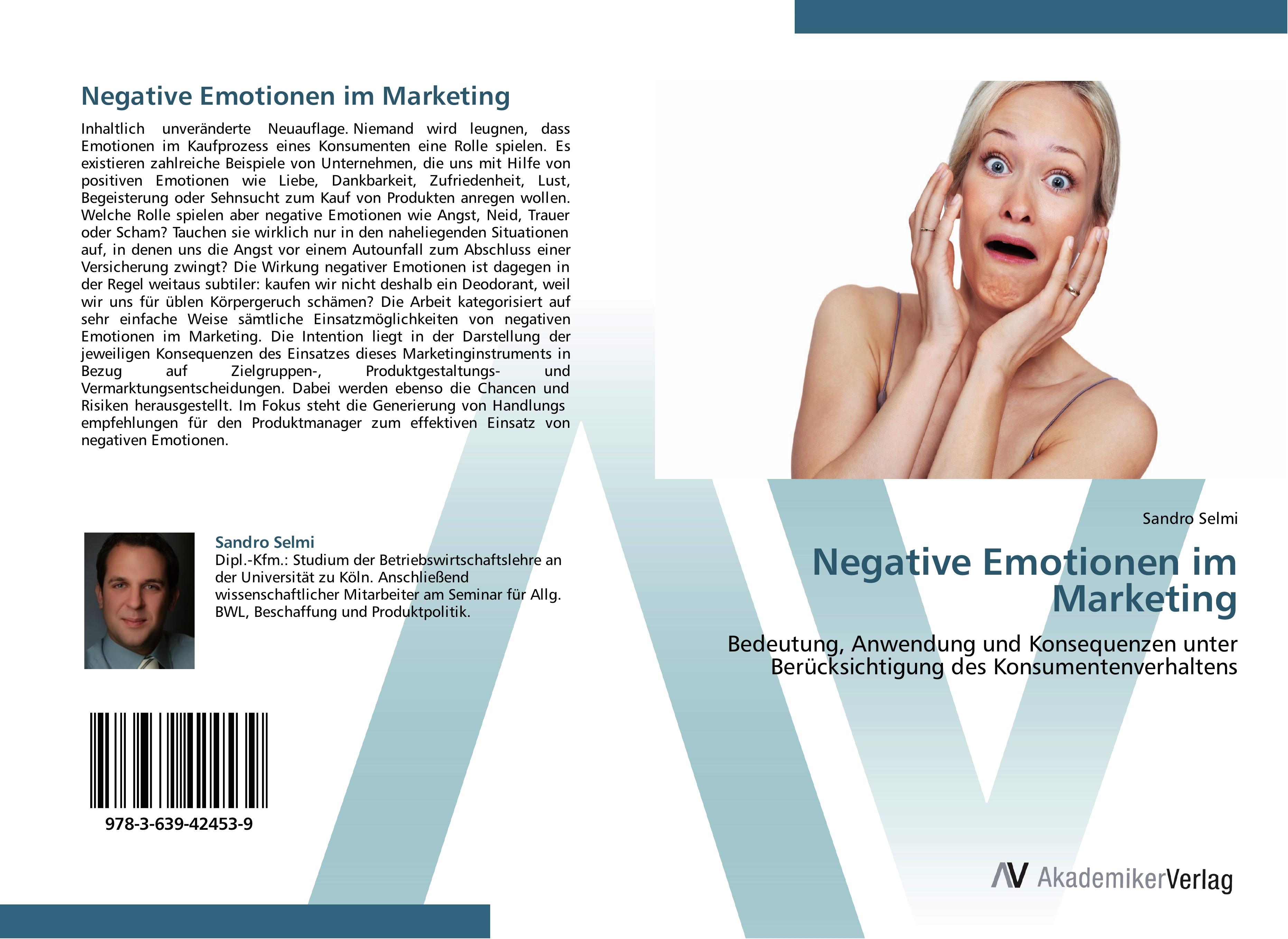 Negative Emotionen im Marketing - Sandro Selmi