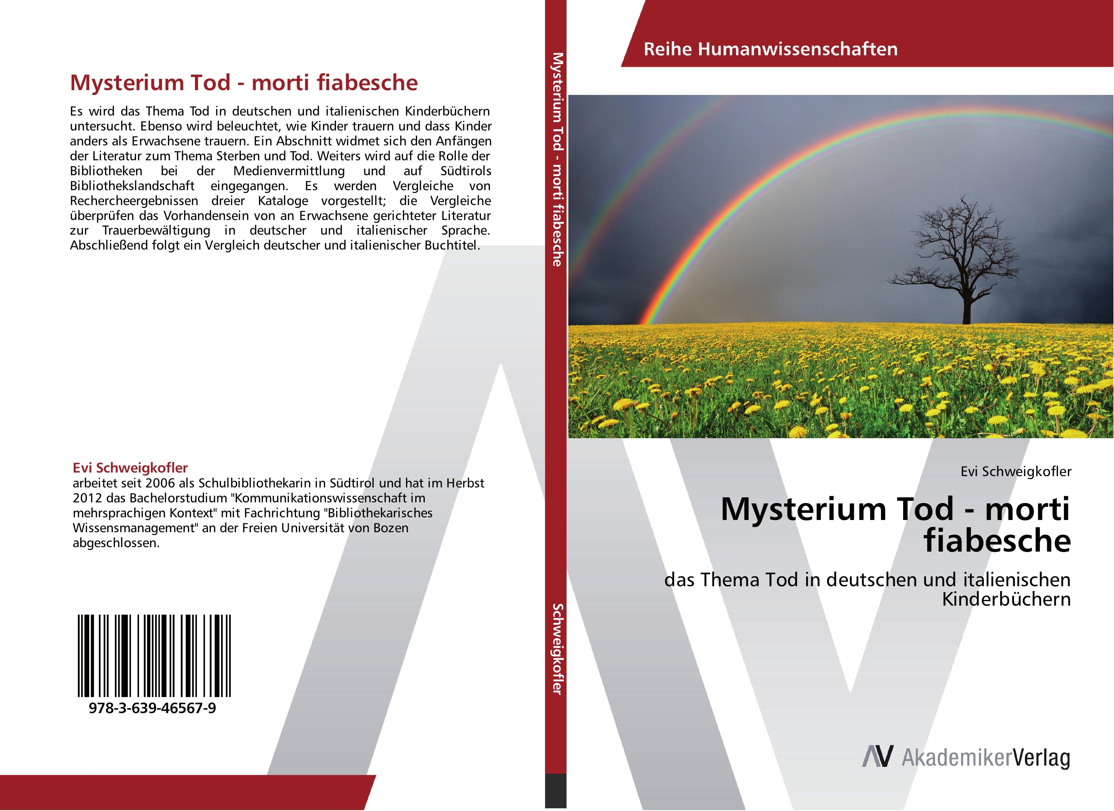 Mysterium Tod - morti fiabesche - Schweigkofler, Evi