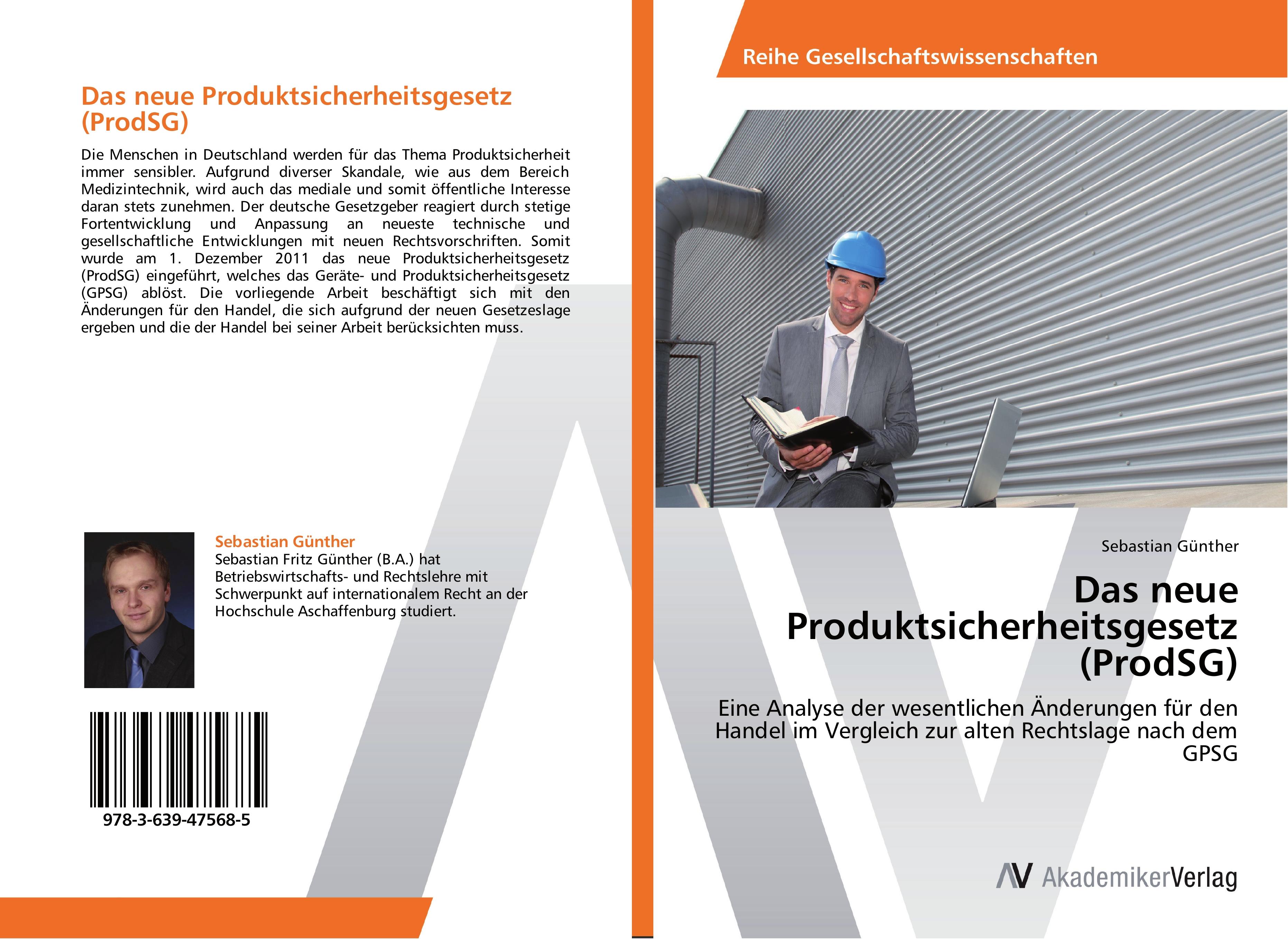 Das neue Produktsicherheitsgesetz (ProdSG) - Sebastian GÃ¼nther