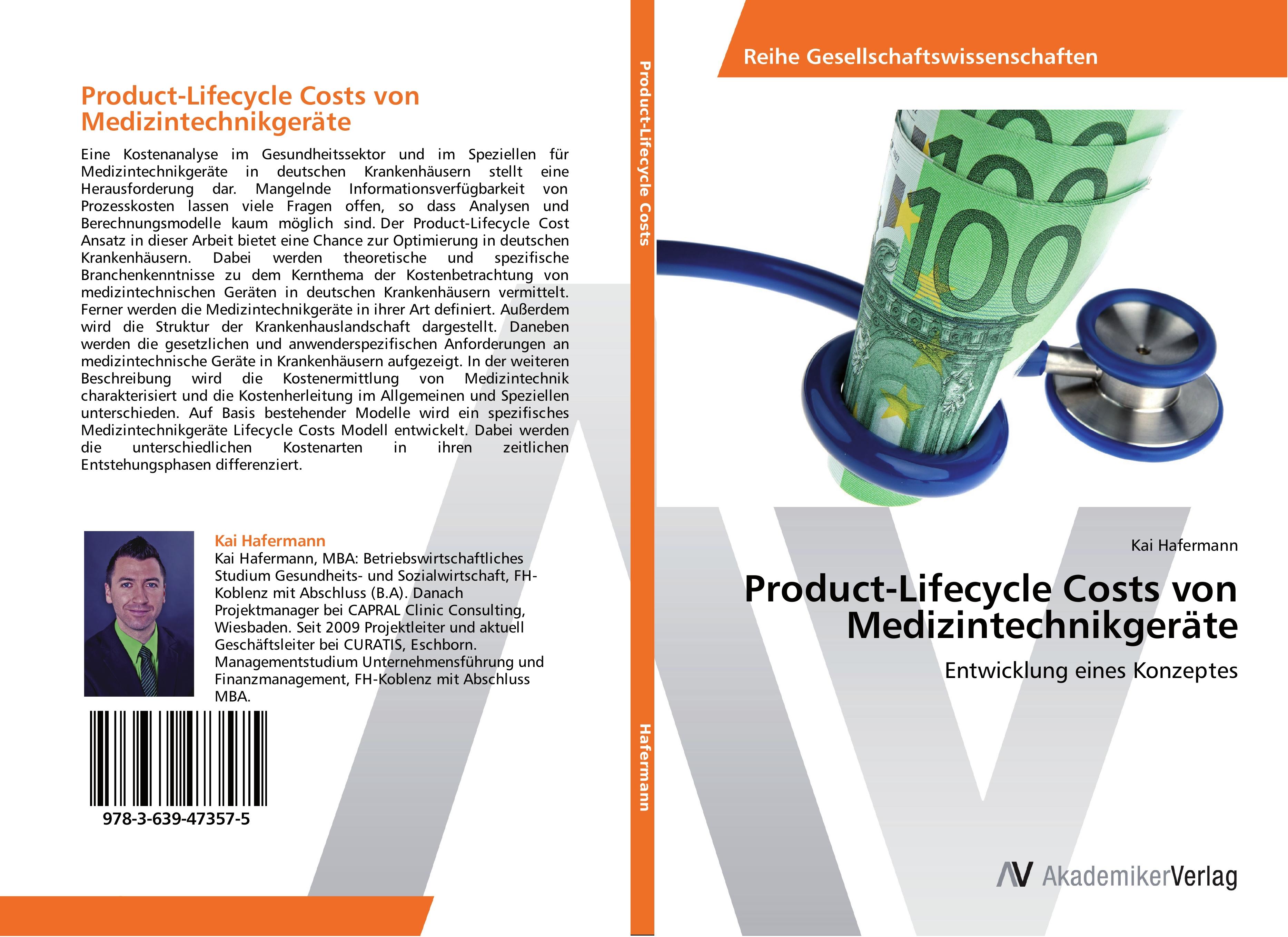 Product-Lifecycle Costs von MedizintechnikgerÃ¤te - Kai Hafermann