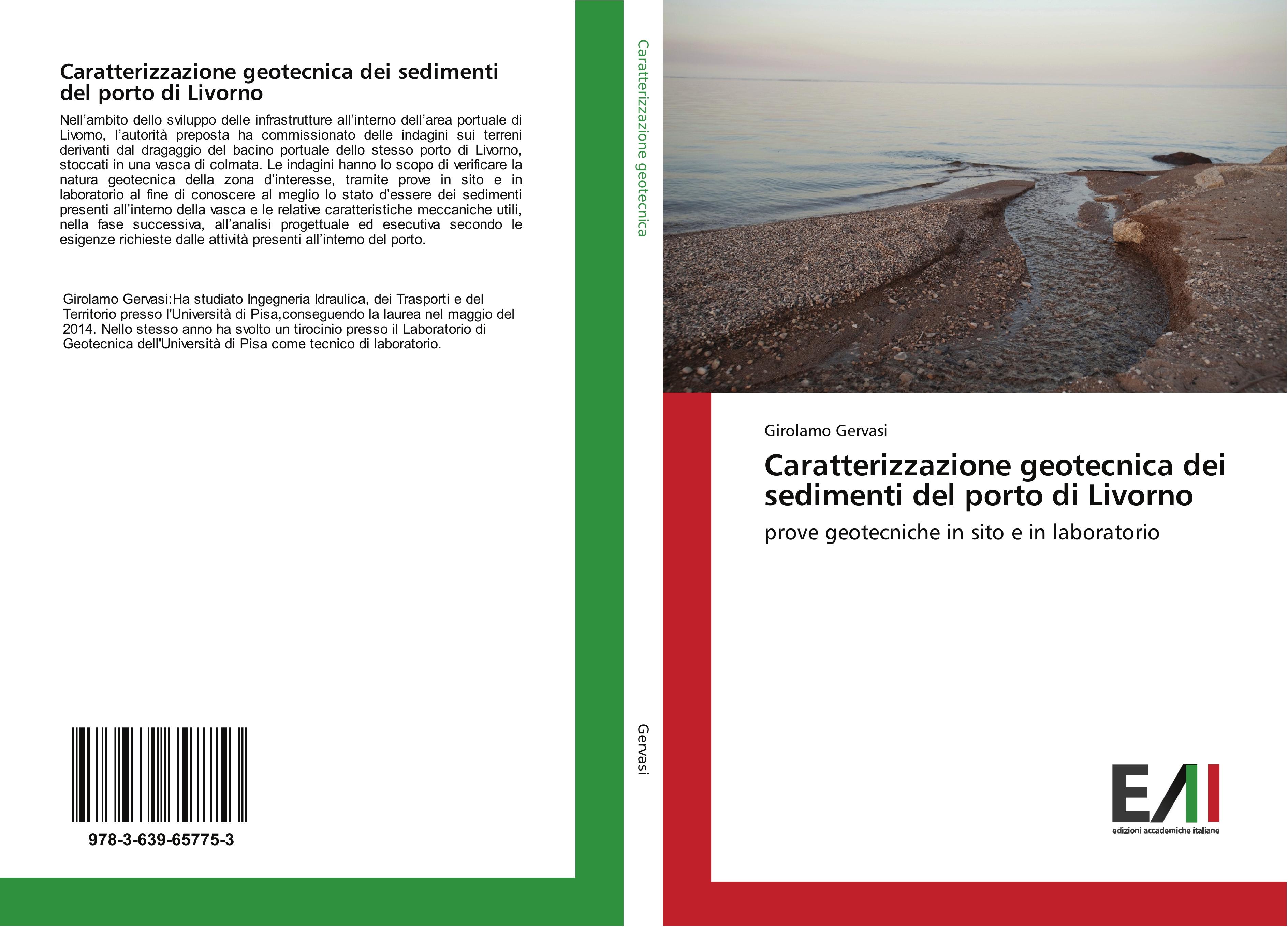 Caratterizzazione geotecnica dei sedimenti del porto di Livorno Gervasi Girolamo Author