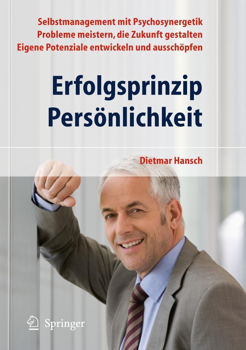 Erfolgsprinzip Persoenlichkeit - Dietmar Hansch