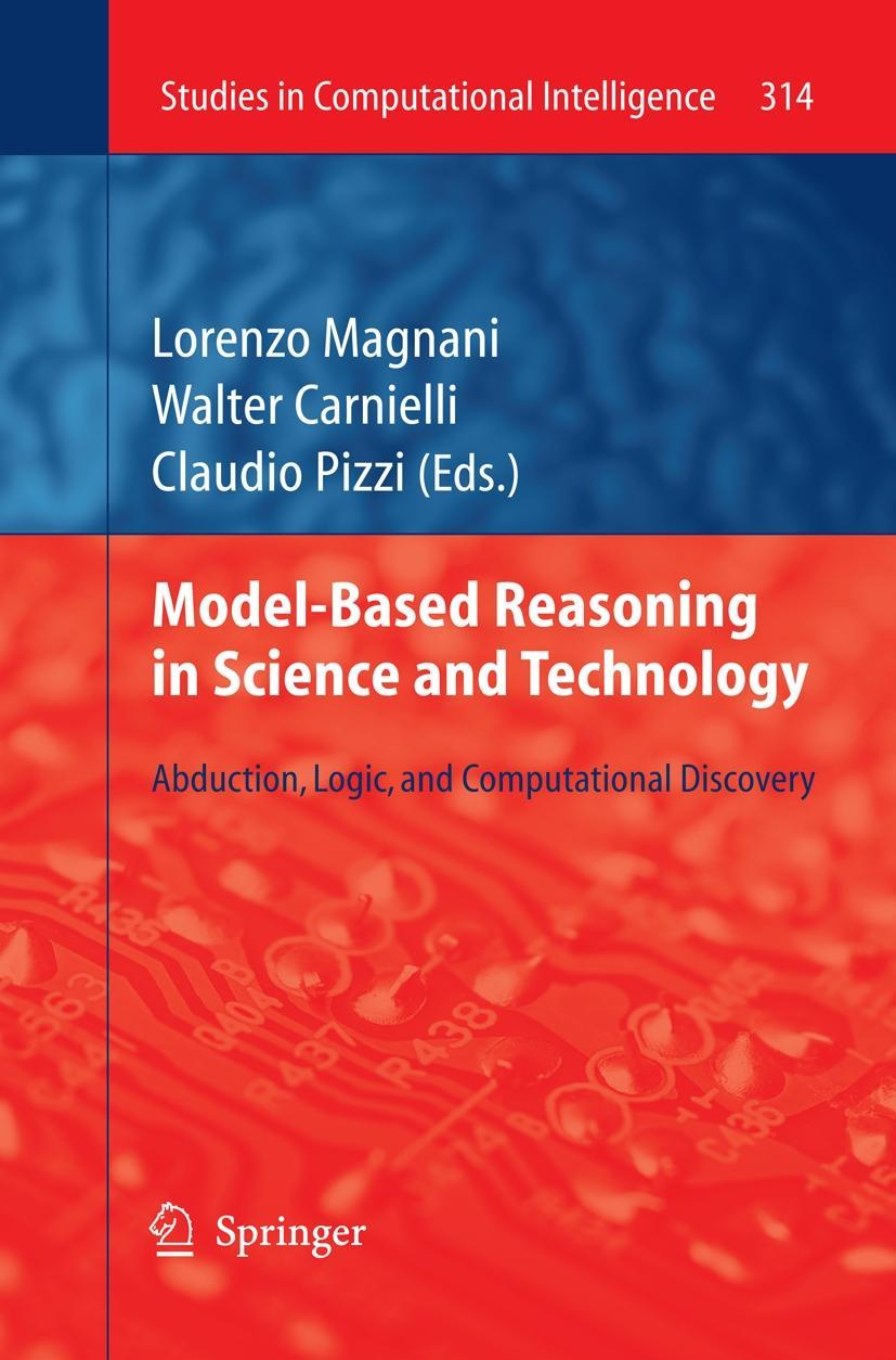 Model-Based Reasoning in Science and Technology - Magnani, Lorenzo|Carnielli, Walter|Pizzi, Claudio