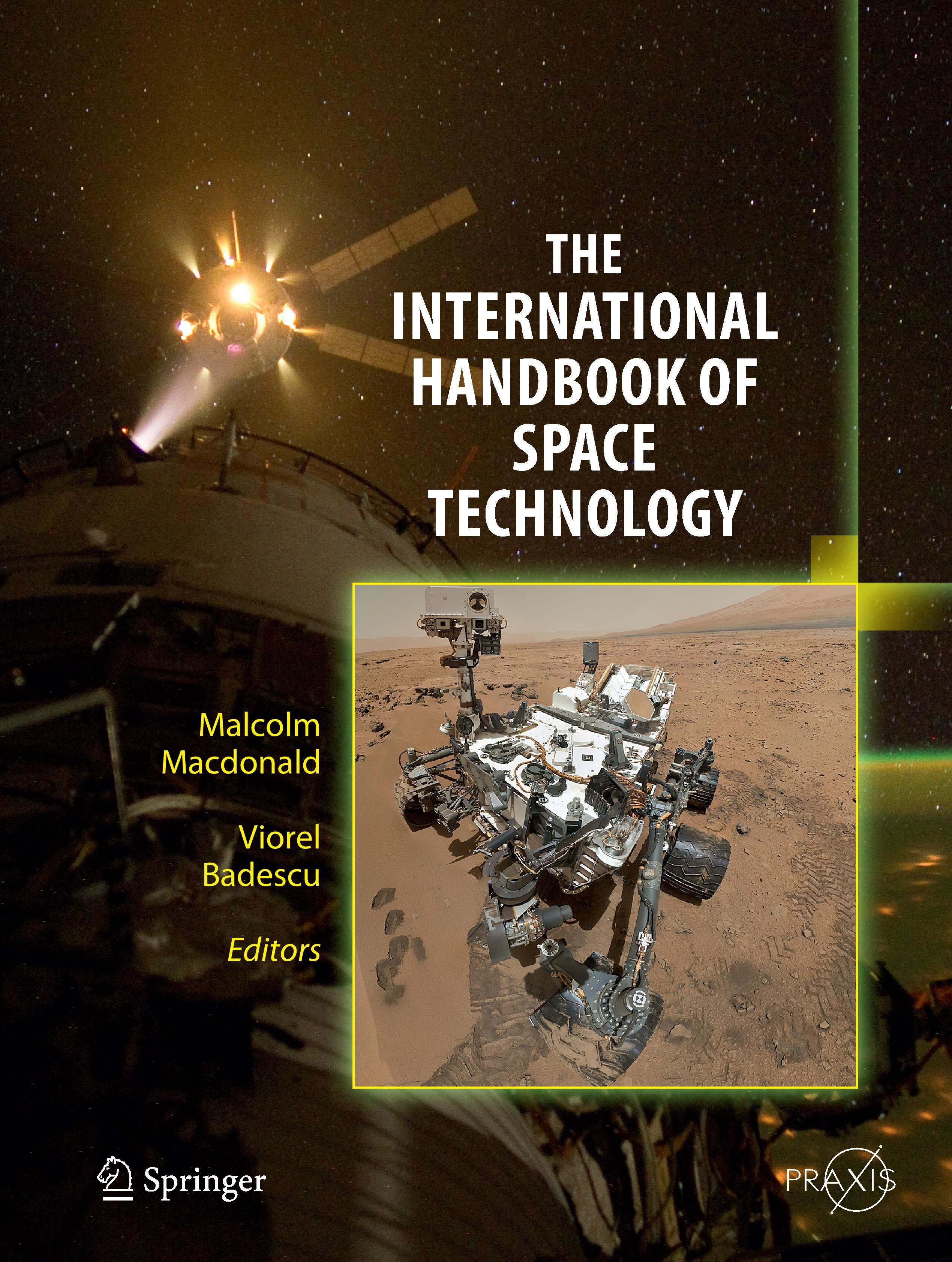 The International Handbook of Space Technology - Macdonald, Malcolm|Badescu, Viorel|Musk, Elon