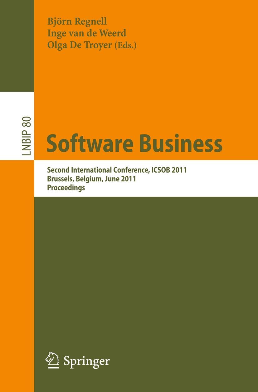 Software Business - Regnell, Björn|Weerd, Inge van de|De Troyer, Olga