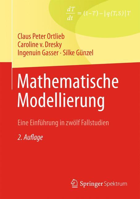 Mathematische Modellierung - G. Peters|Caroline Dresky|Ingenuin Gasser|Silke Günzel