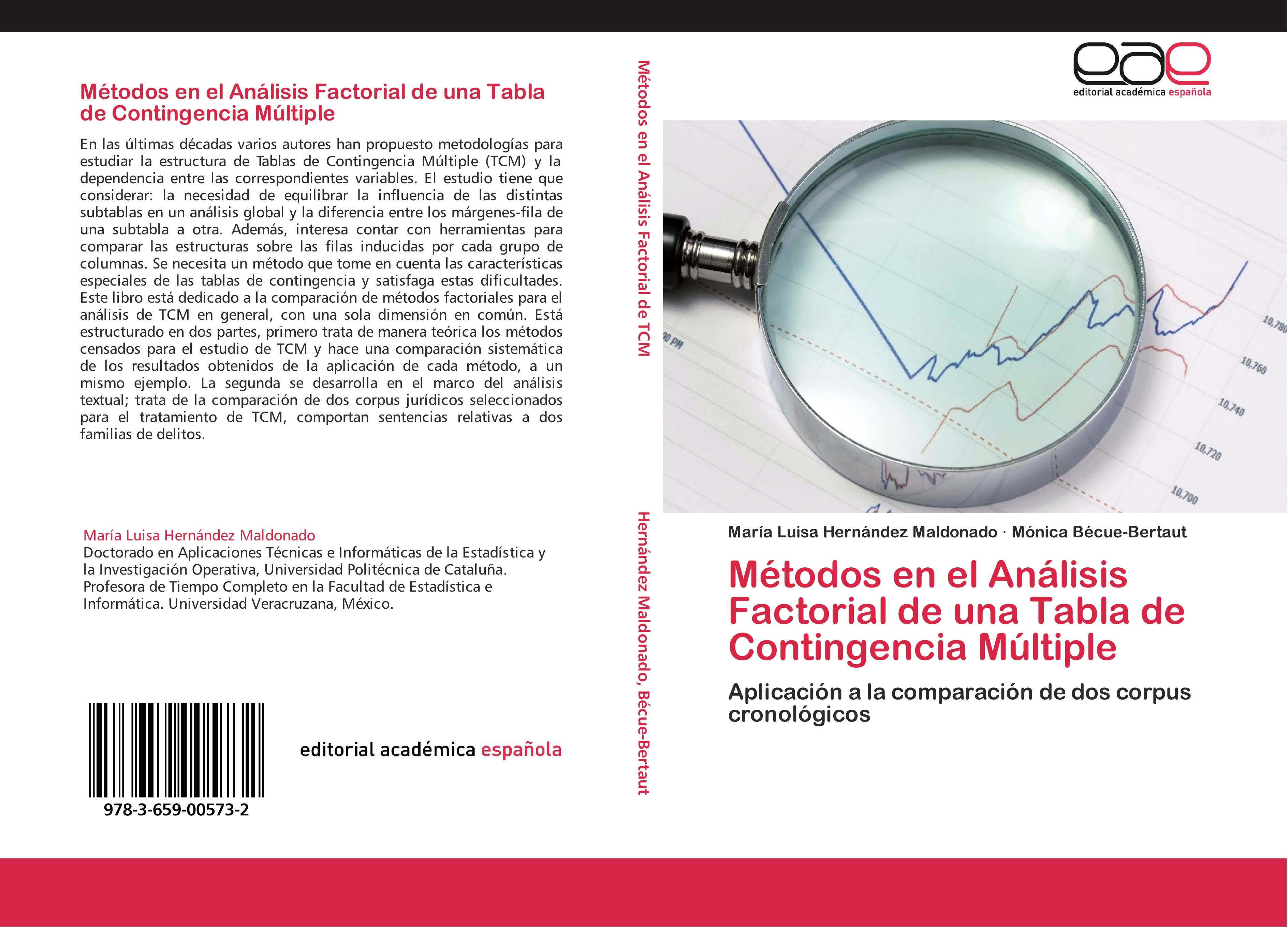 MÃ©todos en el AnÃ¡lisis Factorial de una Tabla de Contingencia MÃºltiple - MarÃ­a Luisa HernÃ¡ndez Maldonado|MÃ³nica BÃ©cue-Bertaut