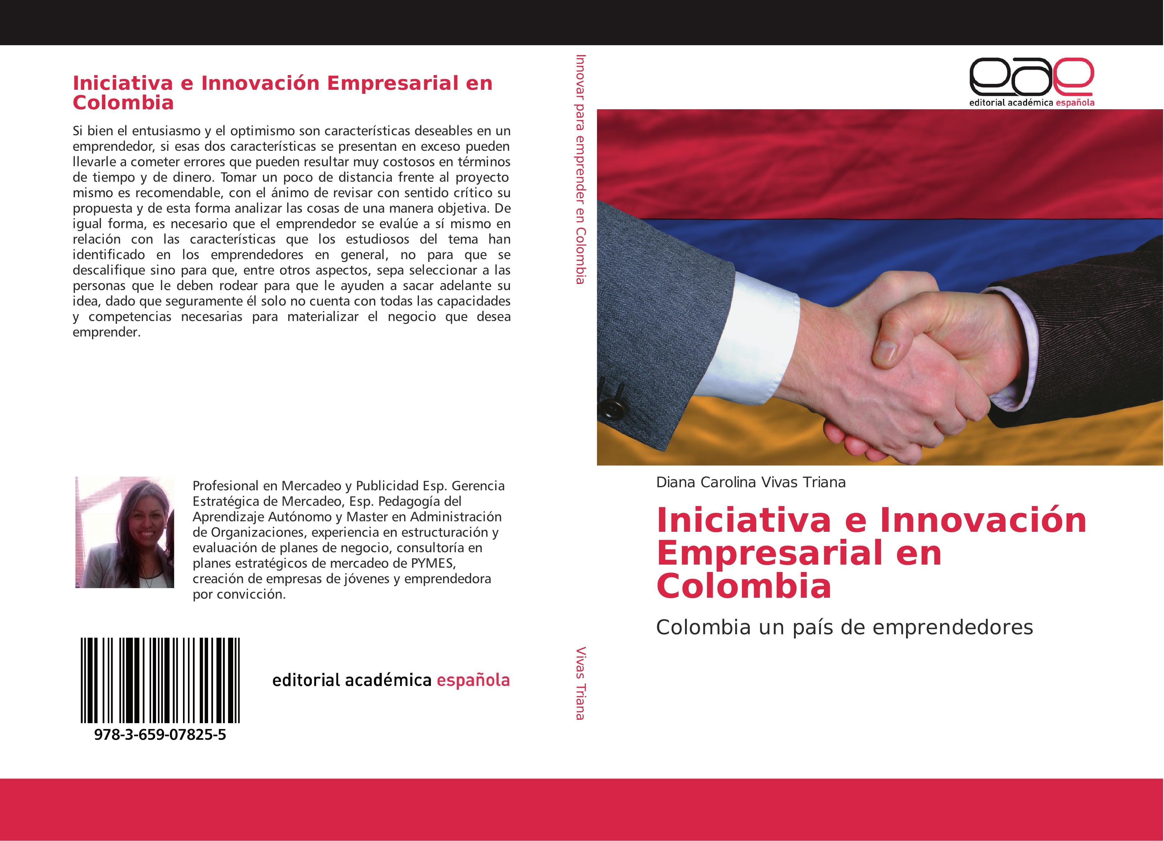 Iniciativa e InnovaciÃƒÂ³n Empresarial en Colombia - Vivas Triana, Diana Carolina