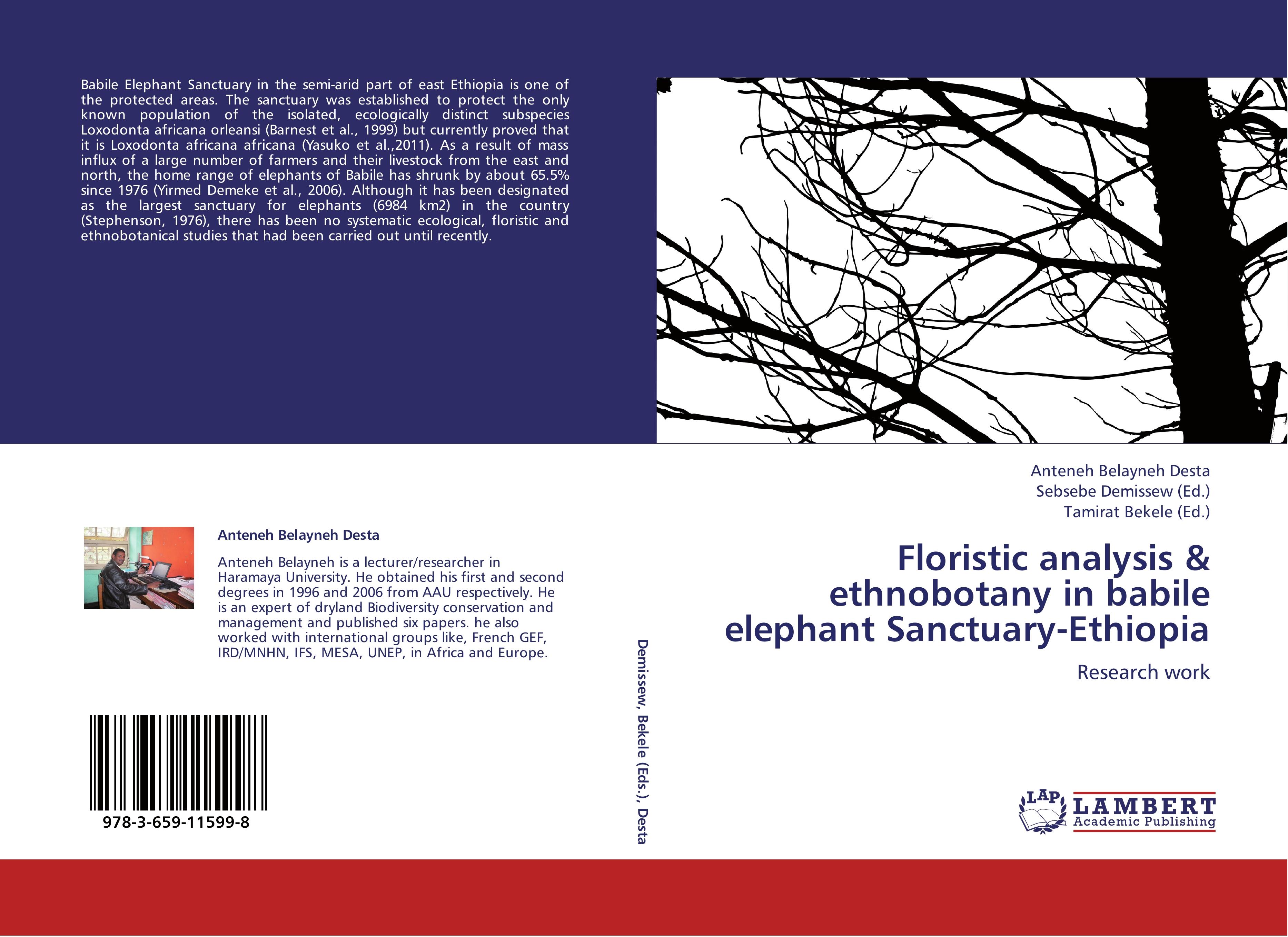 Floristic analysis & ethnobotany in babile elephant Sanctuary-Ethiopia - Desta, Anteneh Belayneh