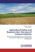 Agricultural Policy and Resource Use: the case of Cassava Industry - Benjamin Asogwa|Joseph Umeh