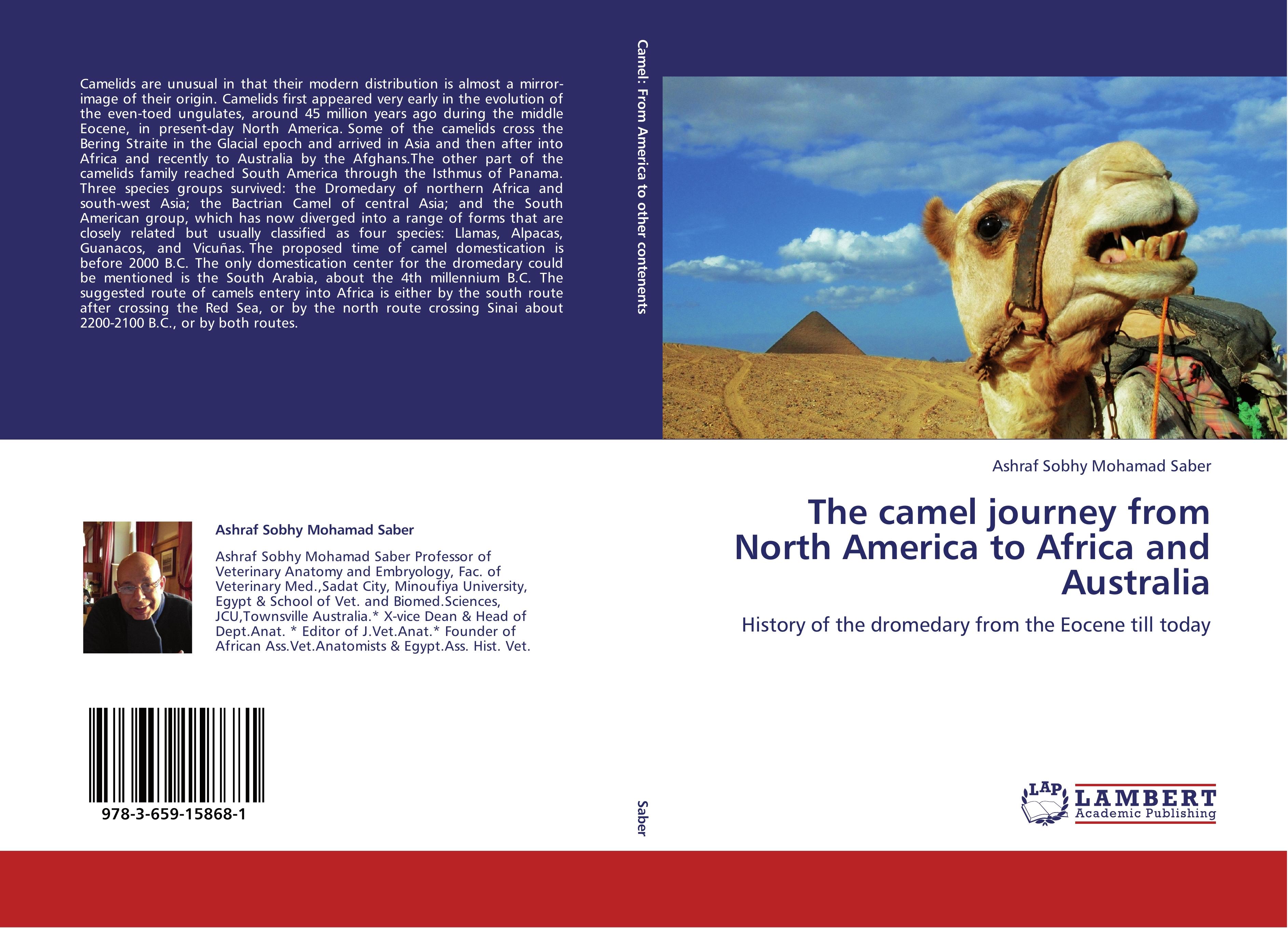 The camel journey from North America to Africa and Australia - Ashraf Sobhy Mohamad Saber