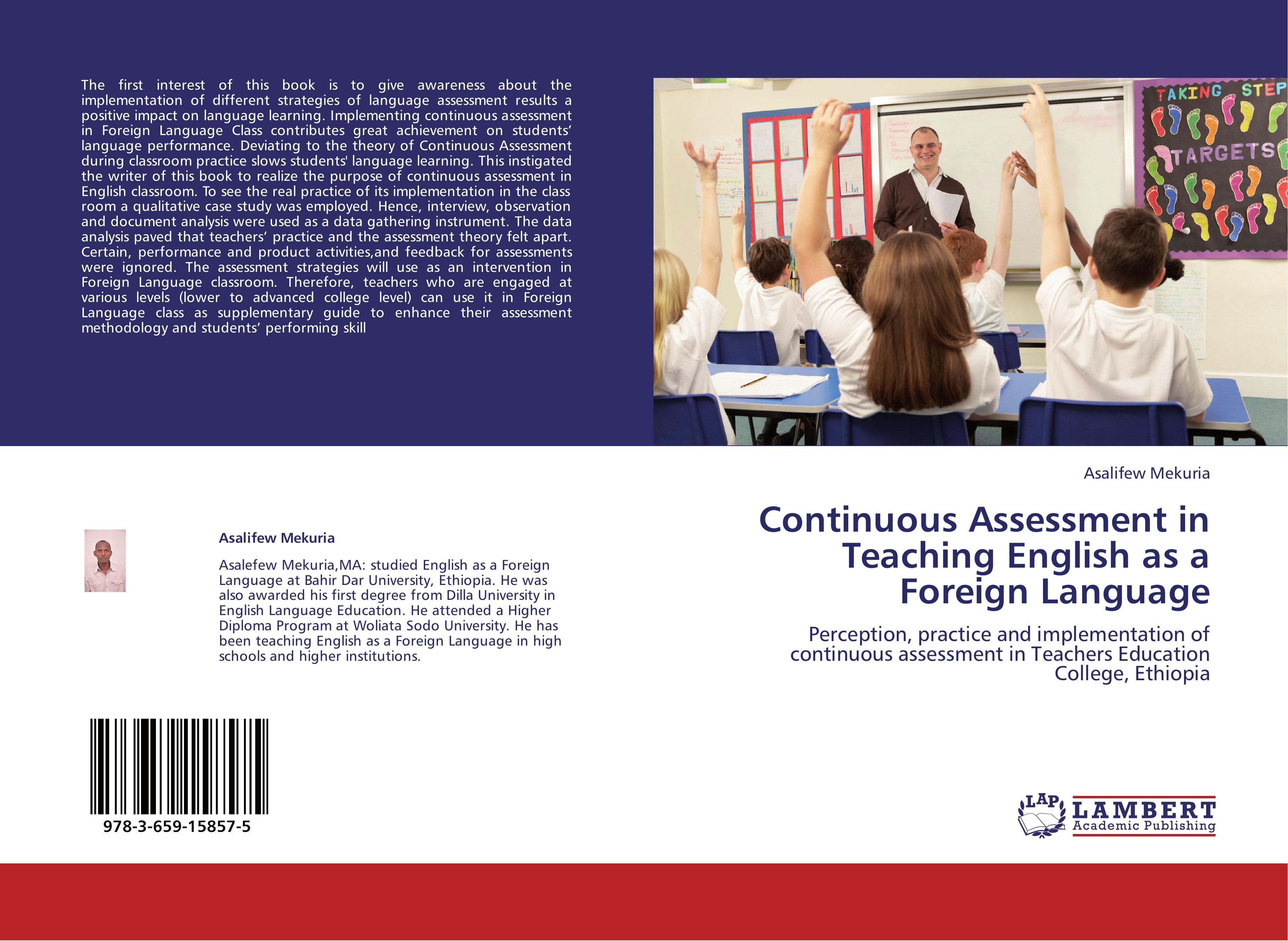 Continuous Assessment in Teaching English as a Foreign Language - Asalifew Mekuria
