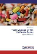 Taste Masking By Ion Exchange Resins - Rashmi Dahima