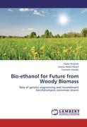 Bio-ethanol for Future from Woody Biomass - Sadat Khattab|Usama Abdul-Raouf|Tsutomu Kodaki