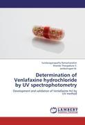 Determination of Venlafaxine hydrochloride by UV spectrophotometry - Ramachandran, Sundaraganapathy|S., Ananda Thangadurai|M., Jambulingam